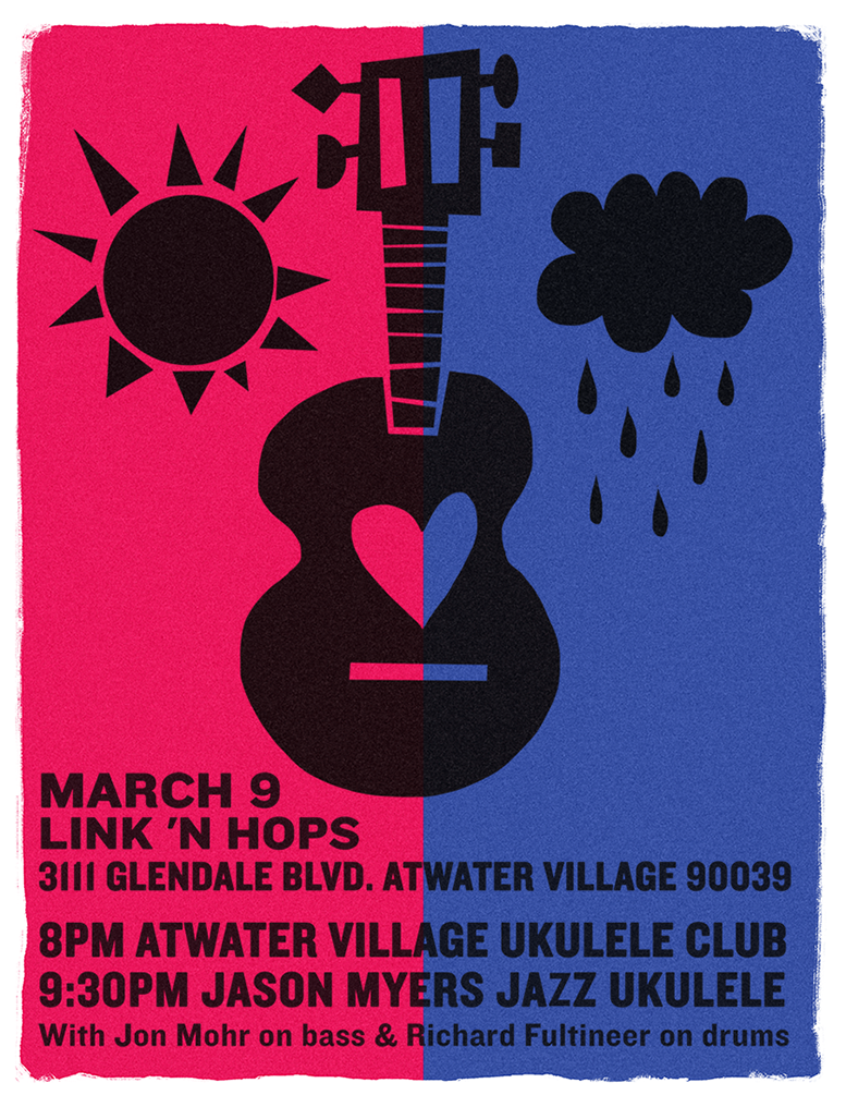 Poster design by Julianna Parr Atwater Village Ukelele Club at LinknHops