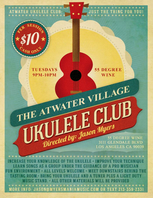 Poster design by Julianna Parr Atwater Village Ukelele Club Poster